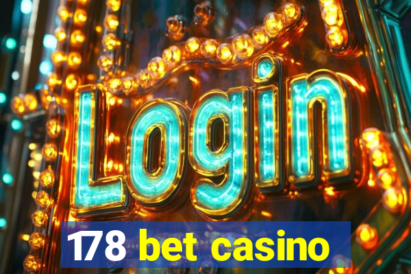 178 bet casino